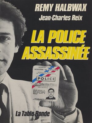 cover image of La police assassinée